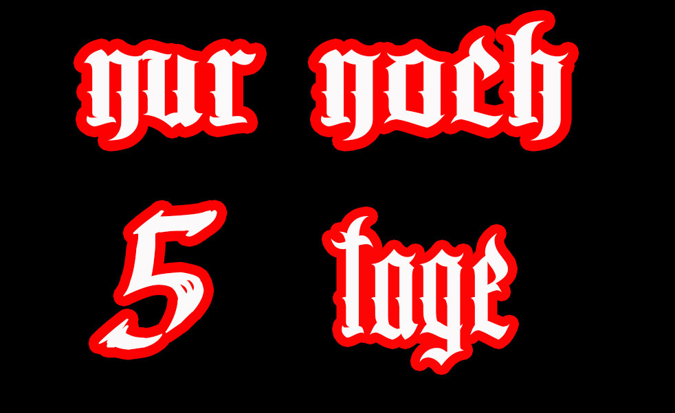 Nur noch 5 Tage bis zum Casting!